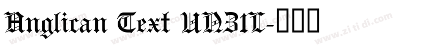 Anglican Text UNZ1L字体转换